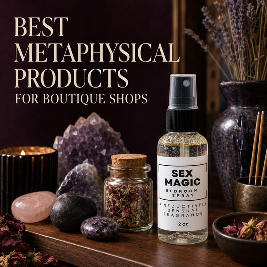 Best Metaphysical Products for Boutique Shops