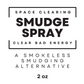 smokeless smudge spray label