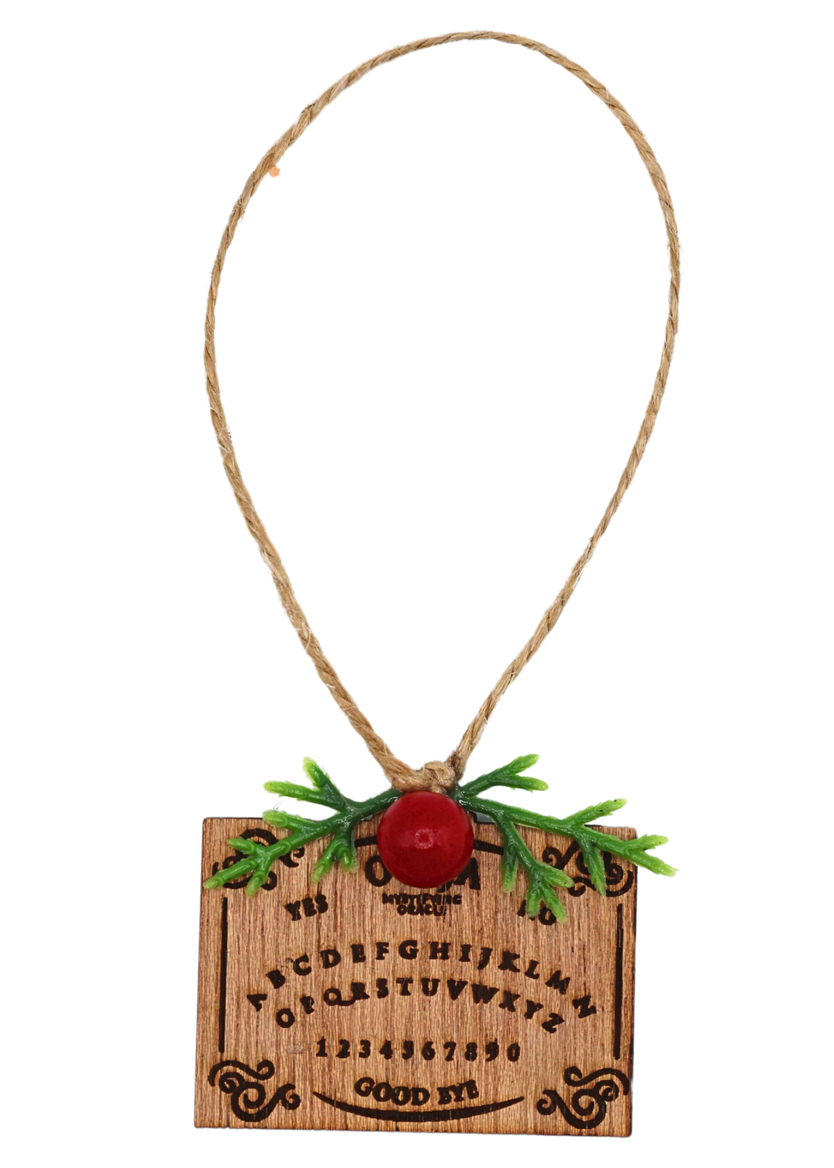 Wooden Ouija board holiday ornament with red bead and green sprigs, front view